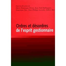 Ordres Et Désordres De LEsprit Gestionnaire - Où Vont Les Métiers De La Recherche, Du Social Et De La Santé ?