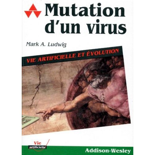 Mutation D' Un Virus - Vie Artificielle Et Évolution