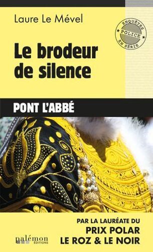 Le Brodeur De Silence