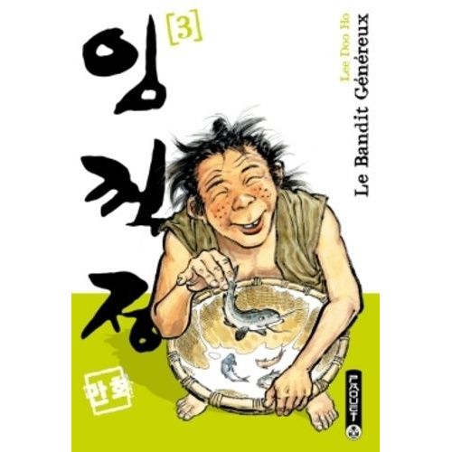 Bandit Généreux (Le) - Nouvelle Édition - Tome 3