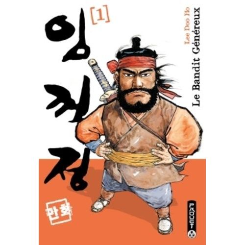 Bandit Généreux (Le) - Nouvelle Édition - Tome 1