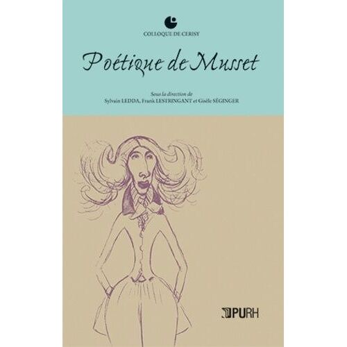 Poétique De Musset