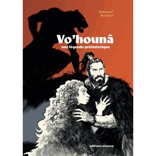 Vo'hounâ Une Légende Préhistorique