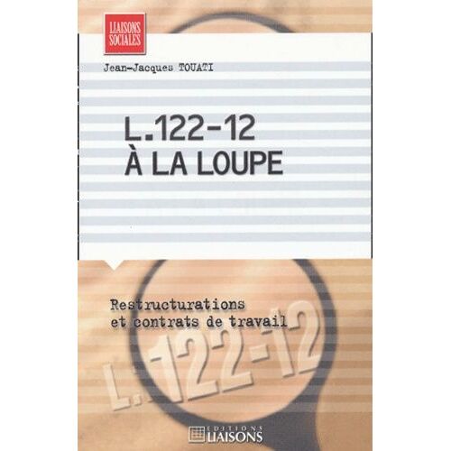 L.122-12 À La Loupe