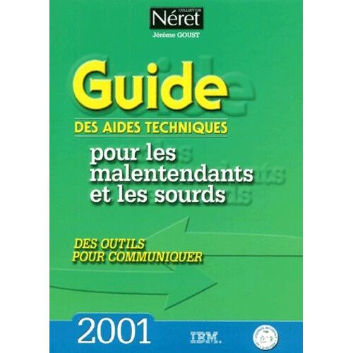 Guide Des Aides Techniques Pour Les Malentendants Et Les Sourds