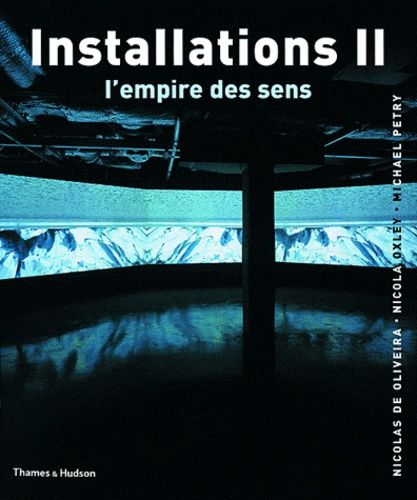Installations Ii - L'empire Des Sens