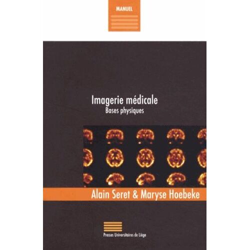 Imagerie Médicale - Bases Physiques