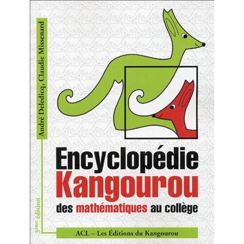 Encyclopédie Kangourou Des Mathématiques Au Collège