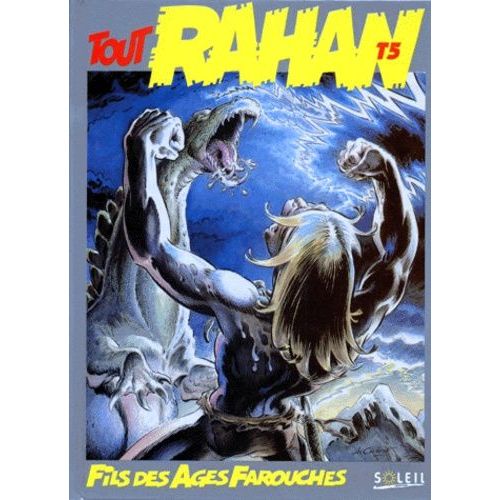 Tout Rahan - Tome 5