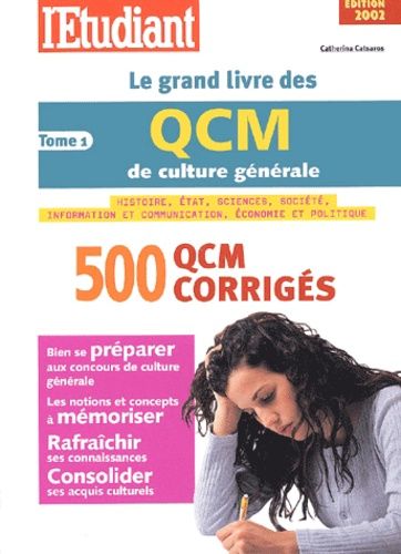 Le Grand Livre Des Qcm De Culture Générale - Tome 1