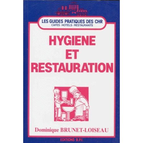 Hygiène Et Restauration - Edition 1992