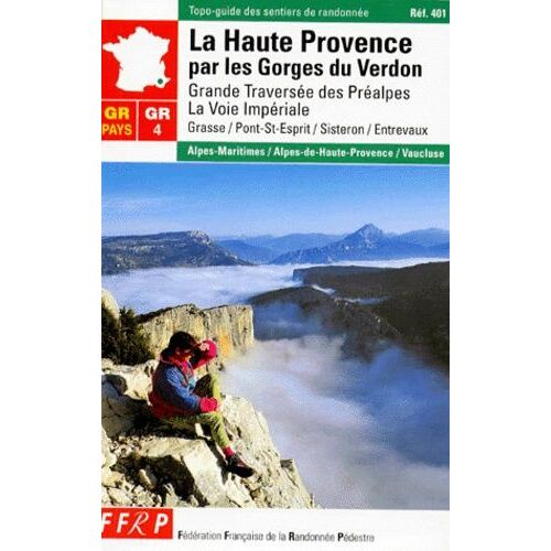 Gr 4, La Haute-Provence Par Les Gorges Du Verdon
