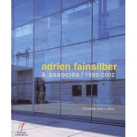Adrien Fainsilber & Associés 1986-2002
