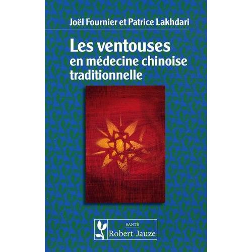 Les Ventouses En Médecine Chinoise Traditionnelle