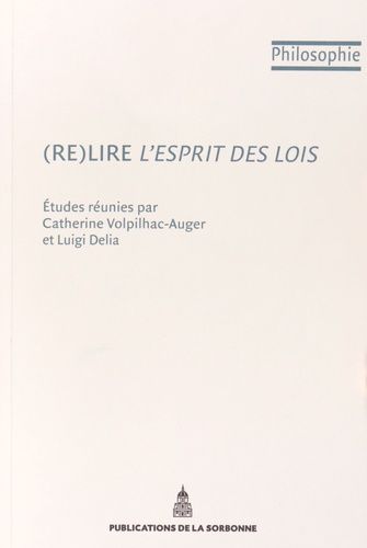 (Re)Lire L'esprit Des Lois