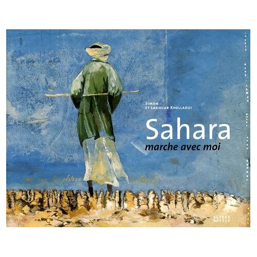 Sahara Marche Avec Moi