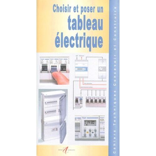 Choisir Et Poser Un Tableau Électrique