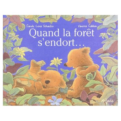 Quand La Forêt S'endort