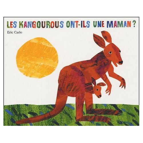 Les Kangourous Ont-Ils Une Maman ?