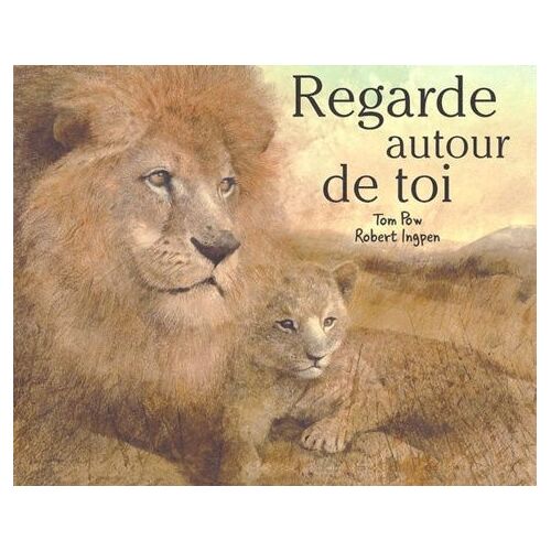 Regarde Autour De Toi