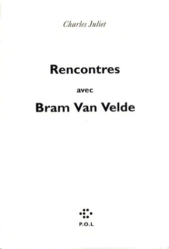 Rencontres Avec Bram Van Velde