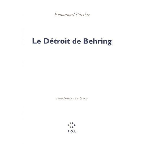 Le Détroit De Behring - Introduction À L'uchronie