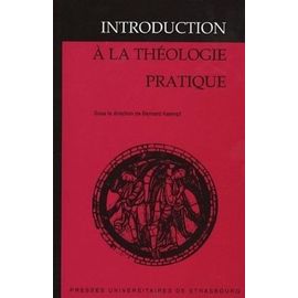 Introduction À La Théologie Pratique