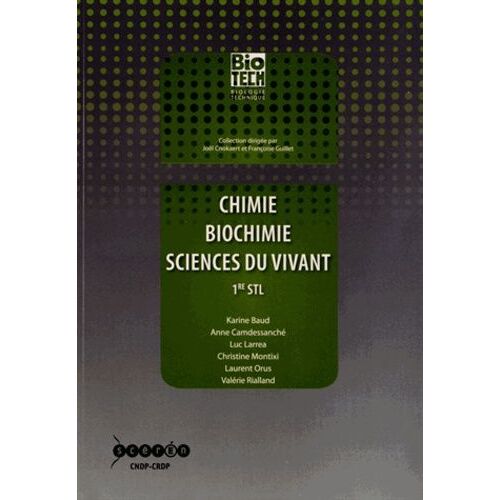 Chimie, Biochimie, Sciences Du Vivant 1re Stl