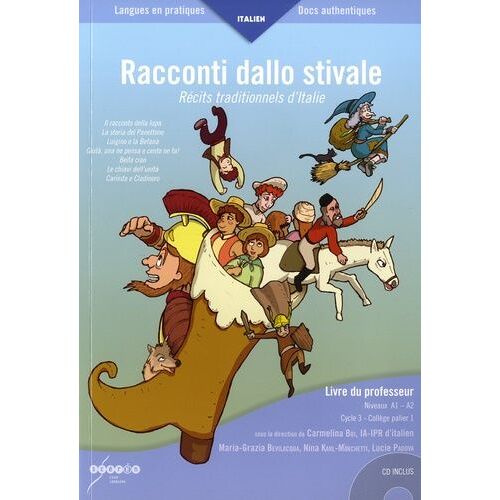 Racconti Dallo Stivale - Livre Du Professeur, Niveaux A1-A2 (1 Cederom + 1 Cd Audio)