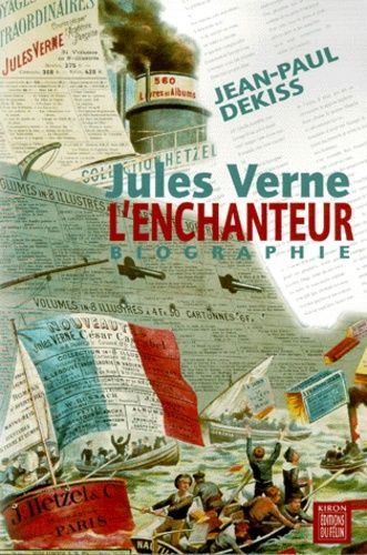 Jules Verne L'enchanteur - Biographie