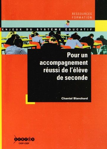 Pour Un Accompagnement Réussi De L'élève De Seconde