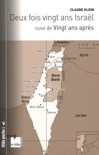 Deux Fois 20 Ans Israël - Suivi De Vingt Ans Après