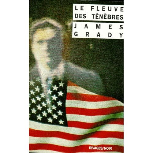 Le Fleuve Des Ténèbres