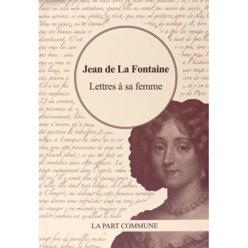 Lettres À Sa Femme