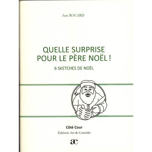 Quelle Surprise Pour Le Père Noël !