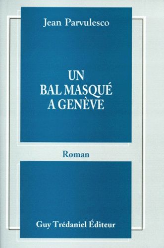 Un Bal Masqué À Genève