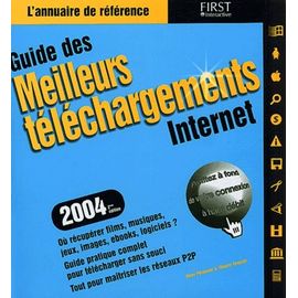 Guide Des Meilleurs Téléchargements Internet
