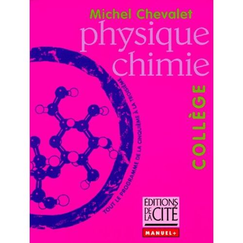 Physique Chimie, Collège