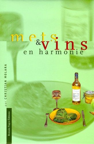 Mets Et Vins En Harmonie