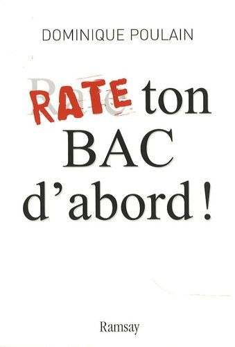 Rate Ton Bac D'abord !