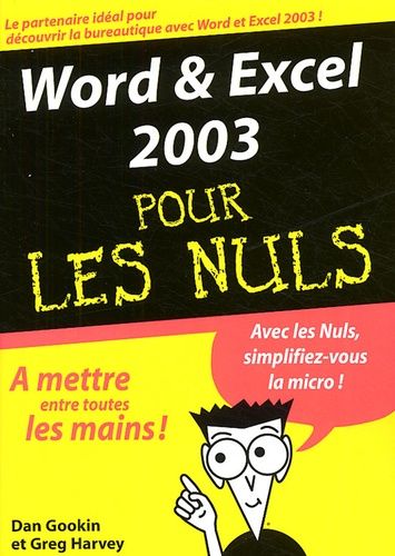 Word & Excel 2003 Pour Les Nuls