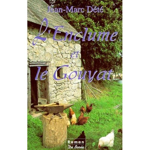 L'enclume Et Le Gouyat