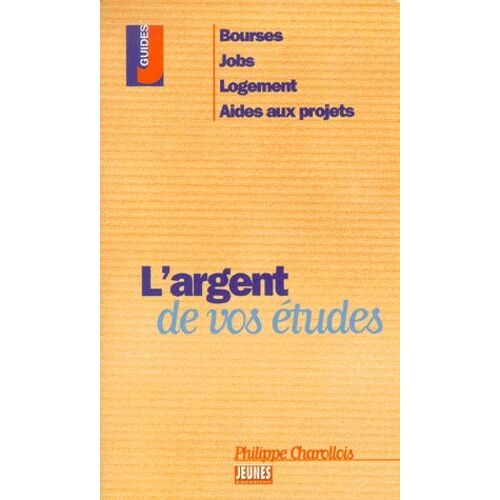 L'argent De Vos Études
