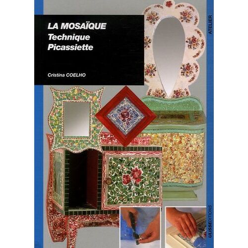 La Mosaïque - Technique Picassiette