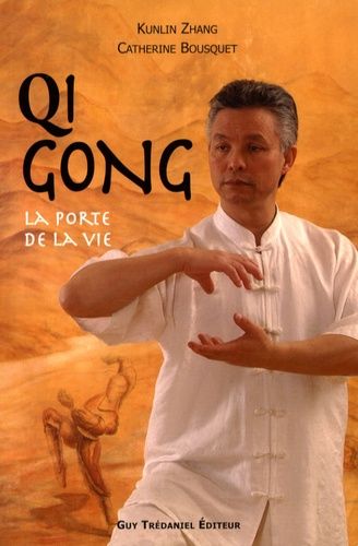 Qi Gong - La Porte De La Vie
