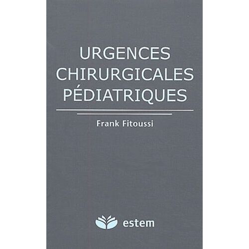 Urgences Chirurgicales Pédiatriques