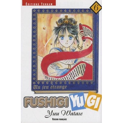 Fushigi Yugi - Tome 6