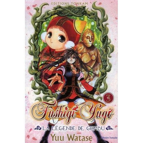 Fushigi Yugi - La Légende De Gembu - Tome 3