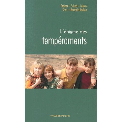 L'énigme Des Tempéraments
