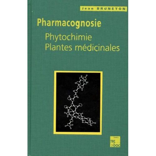 Pharmacognosie - Phytochimie, Plantes Médicinales